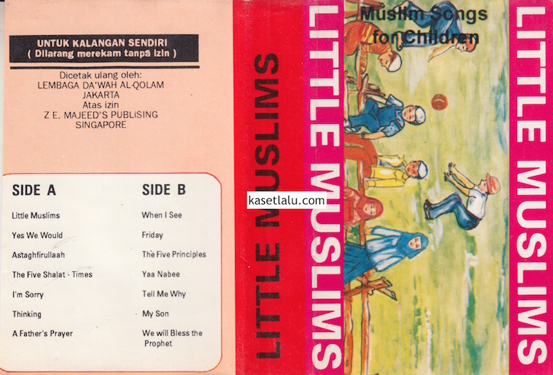 LITTLE MUSLIM – MUSLIM SONGS FOR CHILDREN | Kaset Lalu