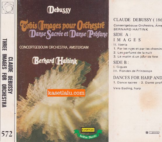 ROMANTIQUE GOLDEN CLASSIC 572 - CLAUDE DEBUSSY THREE IMAGES FOR ORCHESTRA