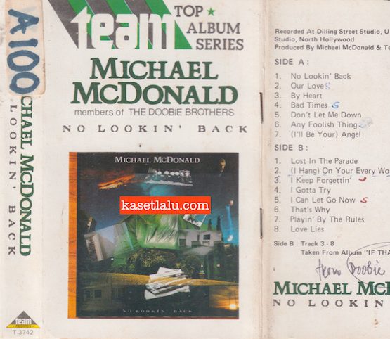 TEAM T 3742 - MICHAEL MCDONALD - NO LOOKIN BACK
