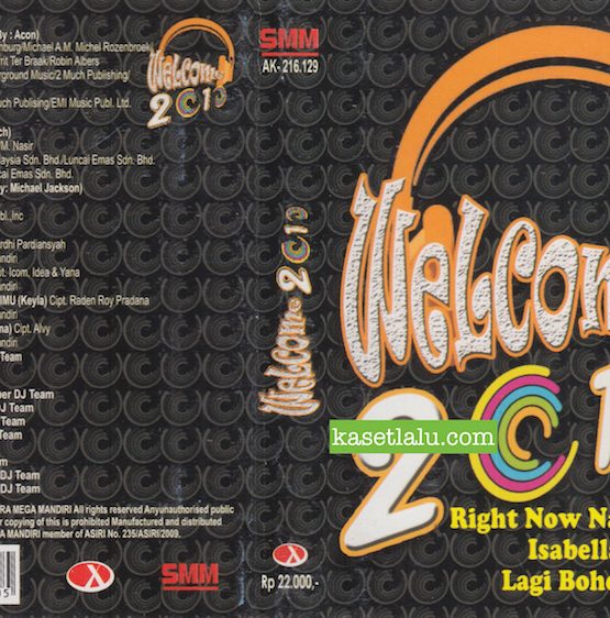 SMM - WELCOME 2010 = LAGI BOHONG, ISABELLA, RIGHT NOW NA NA NA
